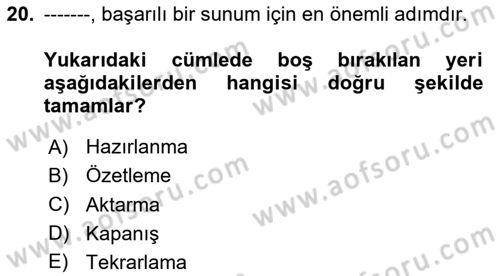 Çalışma Hayatında Bilişim, Belge Yönetimi Dersi 2024 - 2025 Yılı (Final) Dönem Sonu Sınav Soruları 20. Soru