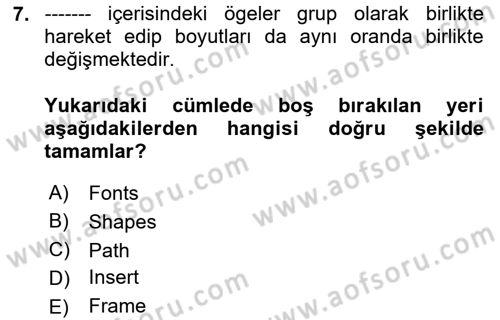 Çalışma Hayatında Bilişim, Belge Yönetimi Dersi 2024 - 2025 Yılı (Final) Dönem Sonu Sınav Soruları 7. Soru