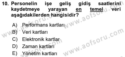 Çalışma Hayatında Bilişim, Belge Yönetimi Dersi 2025 - 2026 Yılı (Vize) Ara Sınav Soruları 10. Soru