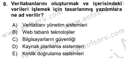 Çalışma Hayatında Bilişim, Belge Yönetimi Dersi 2025 - 2026 Yılı (Vize) Ara Sınav Soruları 8. Soru