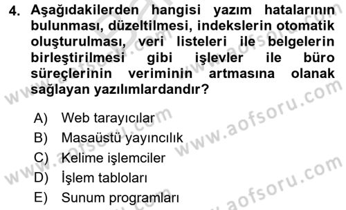 Çalışma Hayatında Bilişim, Belge Yönetimi Dersi 2025 - 2026 Yılı (Final) Dönem Sonu Sınav Soruları 4. Soru