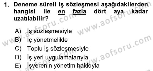 İş Sağlığı ve Güvenliği Mevzuatı Dersi 2019 - 2020 Yılı (Final) Dönem Sonu Sınav Soruları 1. Soru