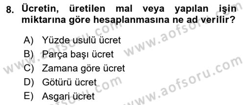 İş Sağlığı ve Güvenliği Mevzuatı Dersi 2019 - 2020 Yılı (Final) Dönem Sonu Sınav Soruları 8. Soru