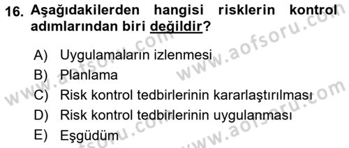 İş Sağlığı ve Güvenliği Mevzuatı Dersi Ara Sınavı Deneme Sınav Soruları 16. Soru