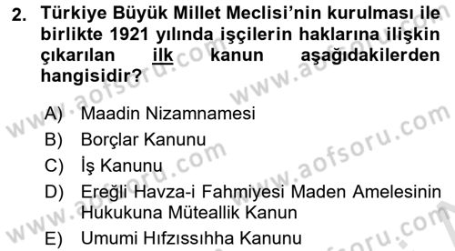 İş Sağlığı ve Güvenliği Mevzuatı Dersi Ara Sınavı Deneme Sınav Soruları 2. Soru