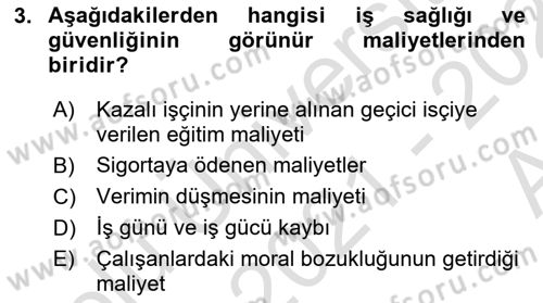 İş Sağlığı ve Güvenliği Mevzuatı Dersi Ara Sınavı Deneme Sınav Soruları 3. Soru