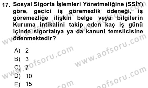 İş Sağlığı ve Güvenliği Mevzuatı Dersi 2021 - 2022 Yılı Yaz Okulu Sınavı 17. Soru