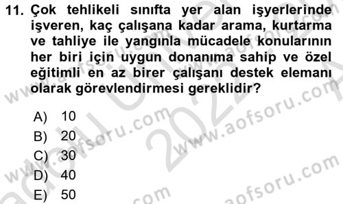 İş Sağlığı ve Güvenliği Mevzuatı Dersi Ara Sınavı Deneme Sınav Soruları 11. Soru