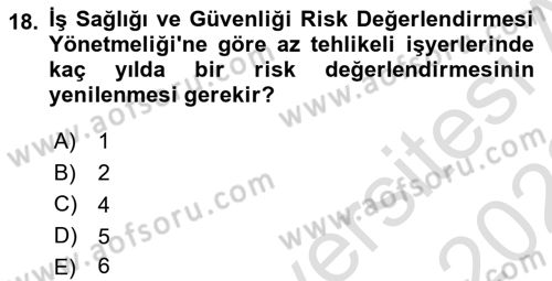 İş Sağlığı ve Güvenliği Mevzuatı Dersi Ara Sınavı Deneme Sınav Soruları 18. Soru