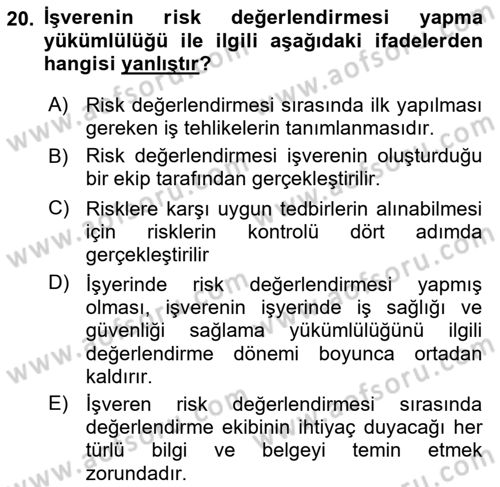 İş Sağlığı ve Güvenliği Mevzuatı Dersi Ara Sınavı Deneme Sınav Soruları 20. Soru