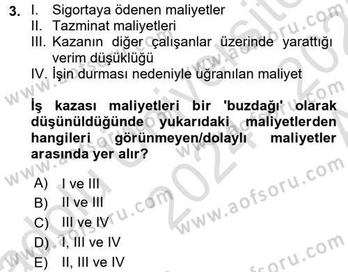İş Sağlığı ve Güvenliği Mevzuatı Dersi Ara Sınavı Deneme Sınav Soruları 3. Soru