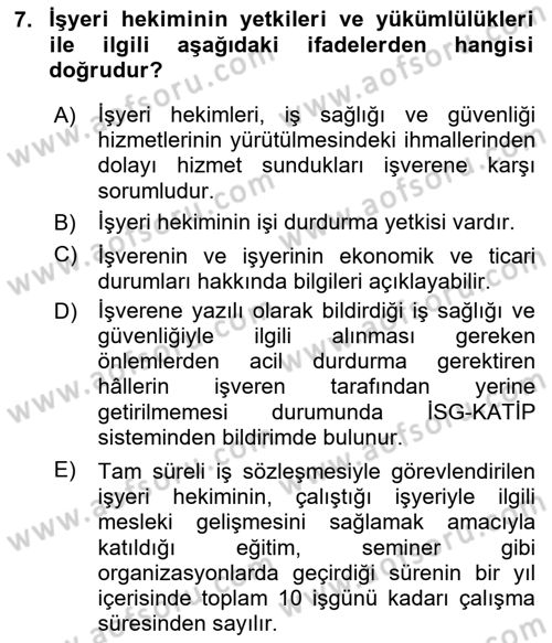 İş Sağlığı ve Güvenliği Mevzuatı Dersi Ara Sınavı Deneme Sınav Soruları 7. Soru