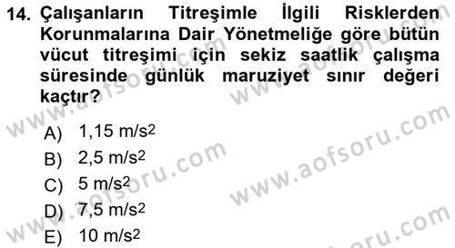Çevre Sağlığı ve Güvenliği Dersi 2020 - 2021 Yılı Yaz Okulu Sınav Soruları 14. Soru