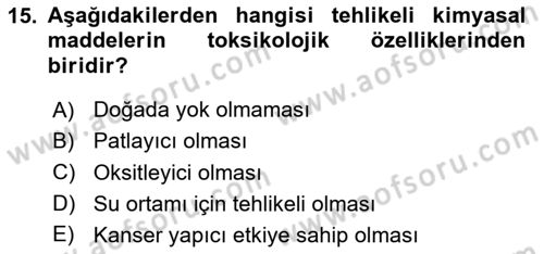Çevre Sağlığı ve Güvenliği Dersi 2020 - 2021 Yılı Yaz Okulu Sınav Soruları 15. Soru