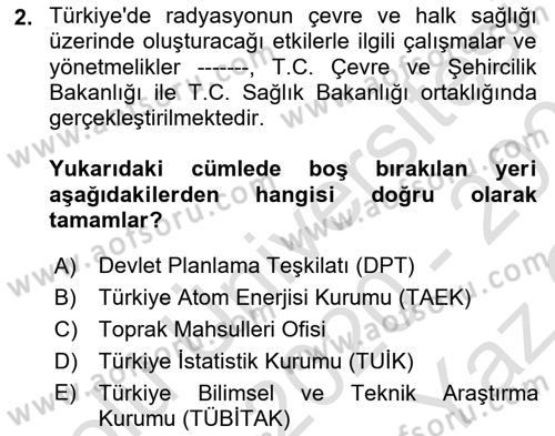 Çevre Sağlığı ve Güvenliği Dersi 2020 - 2021 Yılı Yaz Okulu Sınav Soruları 2. Soru