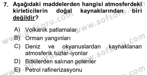 Çevre Sağlığı ve Güvenliği Dersi 2020 - 2021 Yılı Yaz Okulu Sınav Soruları 7. Soru