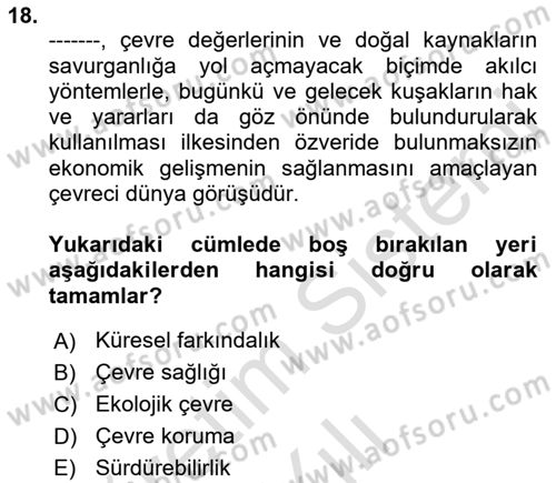 Çevre Sağlığı ve Güvenliği Dersi 2021 - 2022 Yılı (Vize) Ara Sınav Soruları 18. Soru