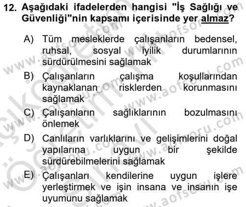 Çevre Sağlığı ve Güvenliği Dersi 2021 - 2022 Yılı Yaz Okulu Sınav Soruları 12. Soru