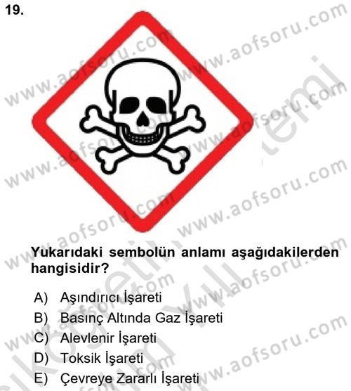 Çevre Sağlığı ve Güvenliği Dersi 2021 - 2022 Yılı Yaz Okulu Sınav Soruları 19. Soru