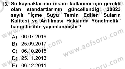 Çevre Sağlığı ve Güvenliği Dersi 2022 - 2023 Yılı Yaz Okulu Sınav Soruları 13. Soru