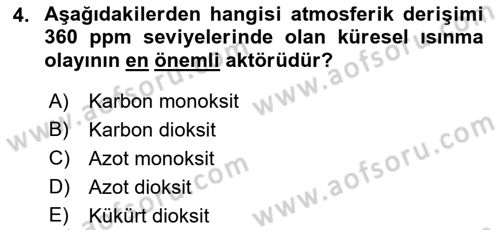 Çevre Sağlığı ve Güvenliği Dersi 2022 - 2023 Yılı Yaz Okulu Sınav Soruları 4. Soru