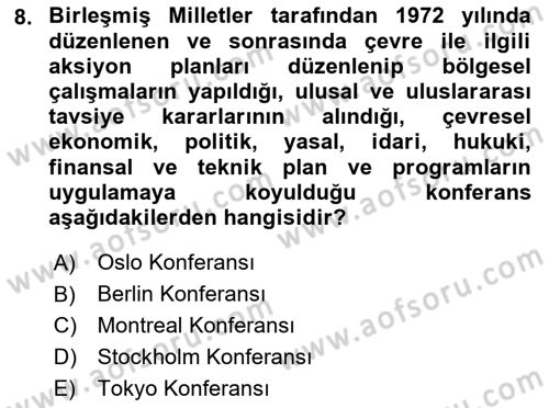 Çevre Sağlığı ve Güvenliği Dersi 2022 - 2023 Yılı Yaz Okulu Sınav Soruları 8. Soru