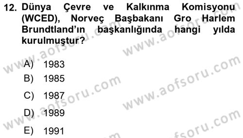 Çevre Sağlığı ve Güvenliği Dersi 2023 - 2024 Yılı (Vize) Ara Sınav Soruları 12. Soru