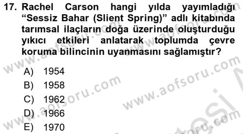 Çevre Sağlığı ve Güvenliği Dersi 2023 - 2024 Yılı Yaz Okulu Sınav Soruları 17. Soru