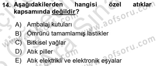 Çevre Sağlığı ve Güvenliği Dersi 2024 - 2025 Yılı (Vize) Ara Sınav Soruları 14. Soru