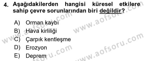 Çevre Sağlığı ve Güvenliği Dersi 2024 - 2025 Yılı (Vize) Ara Sınav Soruları 4. Soru
