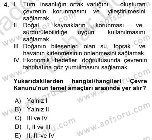 Çevre Sağlığı ve Güvenliği Dersi 2024 - 2025 Yılı (Final) Dönem Sonu Sınav Soruları 4. Soru