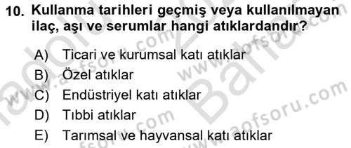 Çevre Sağlığı ve Güvenliği Dersi 2025 - 2026 Yılı (Vize) Ara Sınav Soruları 10. Soru