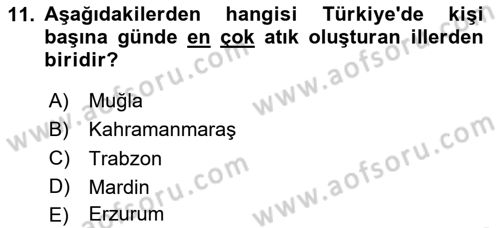 Çevre Sağlığı ve Güvenliği Dersi 2025 - 2026 Yılı (Vize) Ara Sınav Soruları 11. Soru