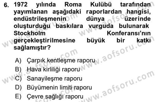 Çevre Sağlığı ve Güvenliği Dersi 2025 - 2026 Yılı (Vize) Ara Sınav Soruları 6. Soru