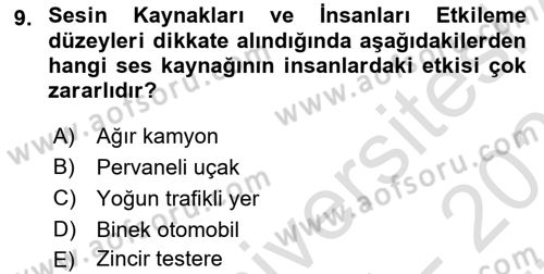 Çevre Sağlığı ve Güvenliği Dersi 2025 - 2026 Yılı (Vize) Ara Sınav Soruları 9. Soru