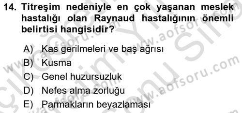 Çevre Sağlığı ve Güvenliği Dersi 2025 - 2026 Yılı (Final) Dönem Sonu Sınav Soruları 14. Soru