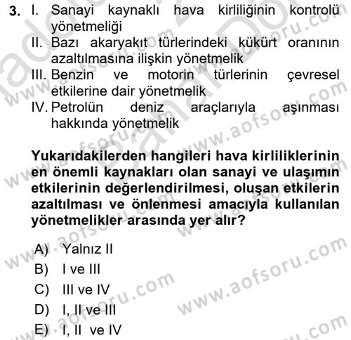 Çevre Sağlığı ve Güvenliği Dersi 2025 - 2026 Yılı (Final) Dönem Sonu Sınav Soruları 3. Soru