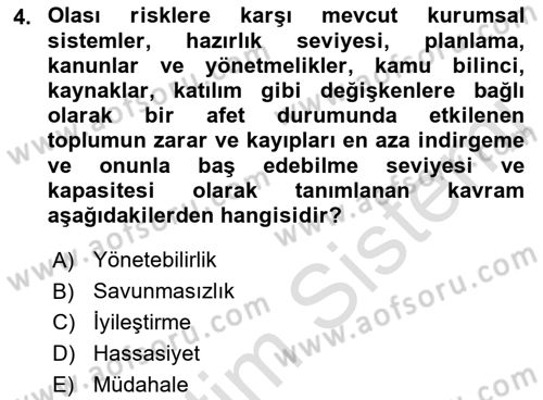 Afet, Acil Durum ve Endüstriyel Kazalarda İş Sağlığı ve Güvenliği Dersi 2021 - 2022 Yılı Yaz Okulu Sınav Soruları 4. Soru