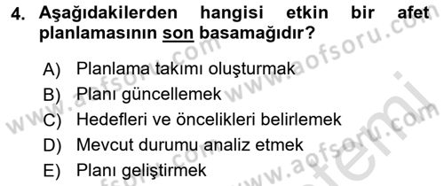Afet, Acil Durum ve Endüstriyel Kazalarda İş Sağlığı ve Güvenliği Dersi 2022 - 2023 Yılı Yaz Okulu Sınav Soruları 4. Soru