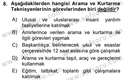Afet, Acil Durum ve Endüstriyel Kazalarda İş Sağlığı ve Güvenliği Dersi 2022 - 2023 Yılı Yaz Okulu Sınav Soruları 8. Soru