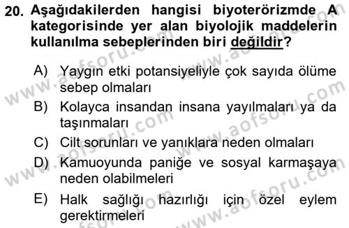 Afet, Acil Durum ve Endüstriyel Kazalarda İş Sağlığı ve Güvenliği Dersi 2023 - 2024 Yılı (Vize) Ara Sınav Soruları 20. Soru