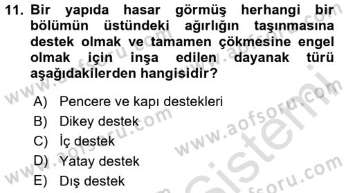 Afet, Acil Durum ve Endüstriyel Kazalarda İş Sağlığı ve Güvenliği Dersi 2023 - 2024 Yılı Yaz Okulu Sınav Soruları 11. Soru