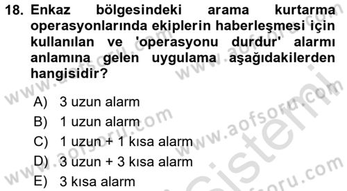 Afet, Acil Durum ve Endüstriyel Kazalarda İş Sağlığı ve Güvenliği Dersi 2023 - 2024 Yılı Yaz Okulu Sınav Soruları 18. Soru