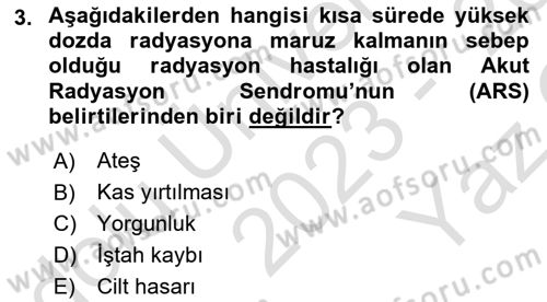 Afet, Acil Durum ve Endüstriyel Kazalarda İş Sağlığı ve Güvenliği Dersi 2023 - 2024 Yılı Yaz Okulu Sınav Soruları 3. Soru