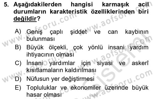 Afet, Acil Durum ve Endüstriyel Kazalarda İş Sağlığı ve Güvenliği Dersi 2023 - 2024 Yılı Yaz Okulu Sınav Soruları 5. Soru