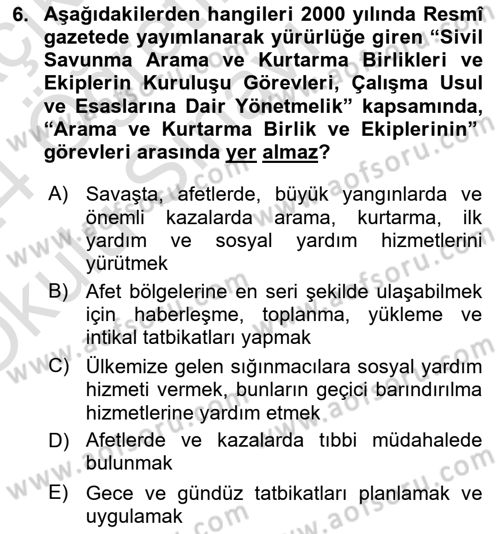 Afet, Acil Durum ve Endüstriyel Kazalarda İş Sağlığı ve Güvenliği Dersi 2023 - 2024 Yılı Yaz Okulu Sınav Soruları 6. Soru