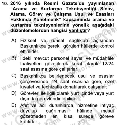 Afet, Acil Durum ve Endüstriyel Kazalarda İş Sağlığı ve Güvenliği Dersi 2024 - 2025 Yılı (Vize) Ara Sınav Soruları 10. Soru