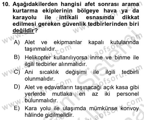 Afet, Acil Durum ve Endüstriyel Kazalarda İş Sağlığı ve Güvenliği Dersi 2024 - 2025 Yılı (Final) Dönem Sonu Sınav Soruları 10. Soru