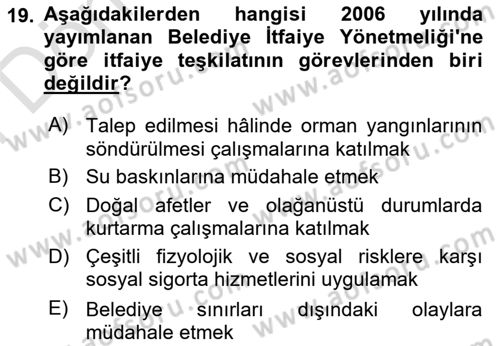 Afet, Acil Durum ve Endüstriyel Kazalarda İş Sağlığı ve Güvenliği Dersi 2024 - 2025 Yılı (Final) Dönem Sonu Sınav Soruları 19. Soru