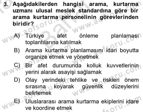 Afet, Acil Durum ve Endüstriyel Kazalarda İş Sağlığı ve Güvenliği Dersi 2024 - 2025 Yılı (Final) Dönem Sonu Sınav Soruları 3. Soru